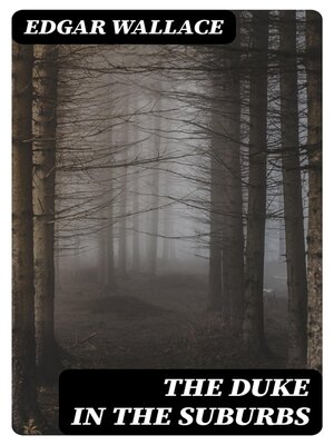 cover image of The Duke in the Suburbs